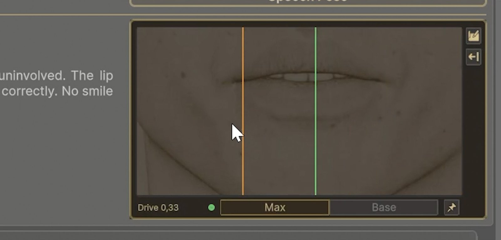 The speech pad in place of a viseme's reference image: a bar over the mouth with an orange drive line being dragged partway, a green Base Pose line to its right, two buttons at the right edge, and below it Drive 0,33, a green dot, Max selected, Base and the pin